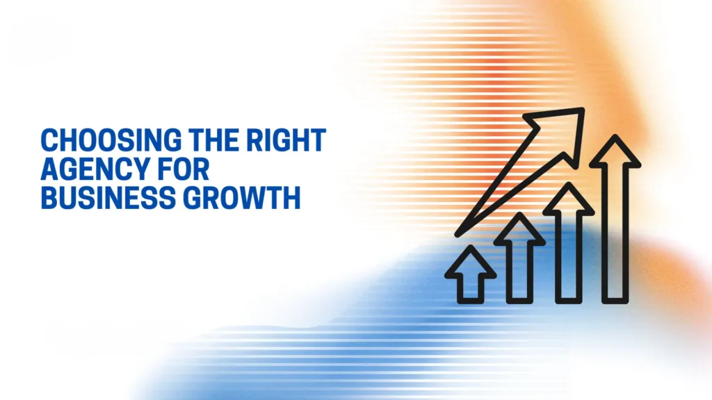 Best Digital Marketing Company: The Complete Guide to Choosing the Right Agency for Business Growth