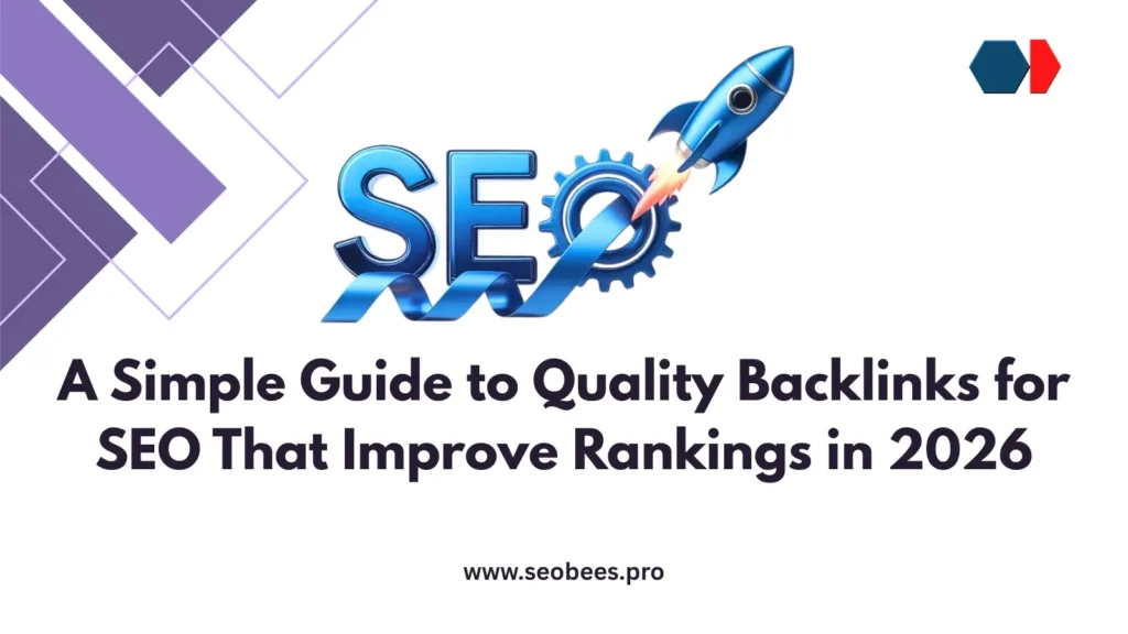 Types of Backlinks in SEO A Simple Guide to Quality Backlinks for SEO in 2026